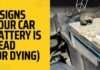 Symptoms Of a Failing Car Battery - 5 Signs Your Car Battery is Dead (Or Dying)