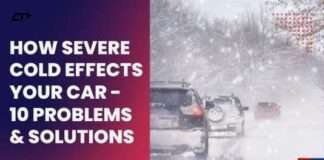 How Severe Cold Effects Your Car - 10 Problems & Solutions